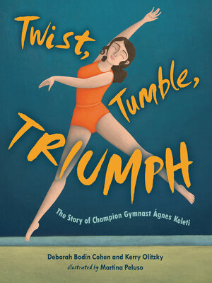 cover image of Twist, Tumble, Triumph